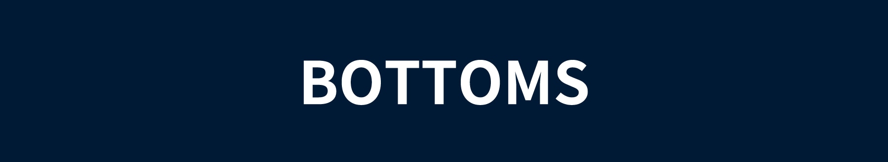 BOTTOMS